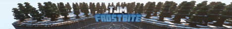 TJM Frostbite