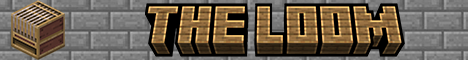 Banner for The Loom Minecraft server
