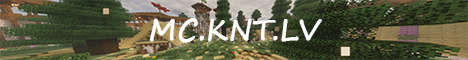 Banner for MC.KNT.LV Latvian server Minecraft server