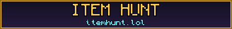 Banner for Item Hunt Minecraft server