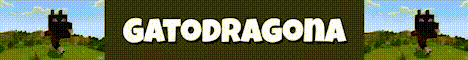 Banner for Gatodragona Minecraft server