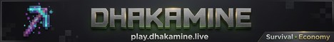 Banner for DhakaMine Minecraft server