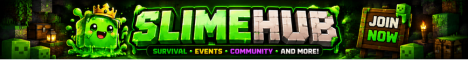 Banner for SlimeHub Minecraft server