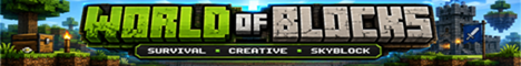 Banner for World of Blocks | Progression Survival Minecraft server